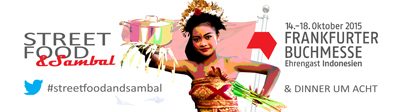 Streetfood & Sambal –  Das Blog Event mit der Frankfurter Buchmesse bringt dich nach Indonesien!